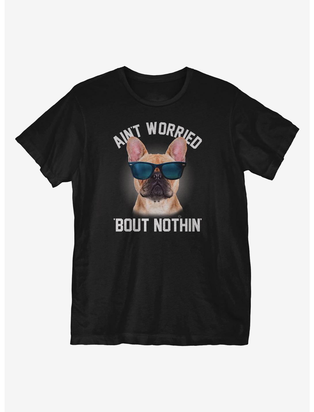 Ain't Worried 'Bout Nothin' T-Shirt, BLACK, hi-res