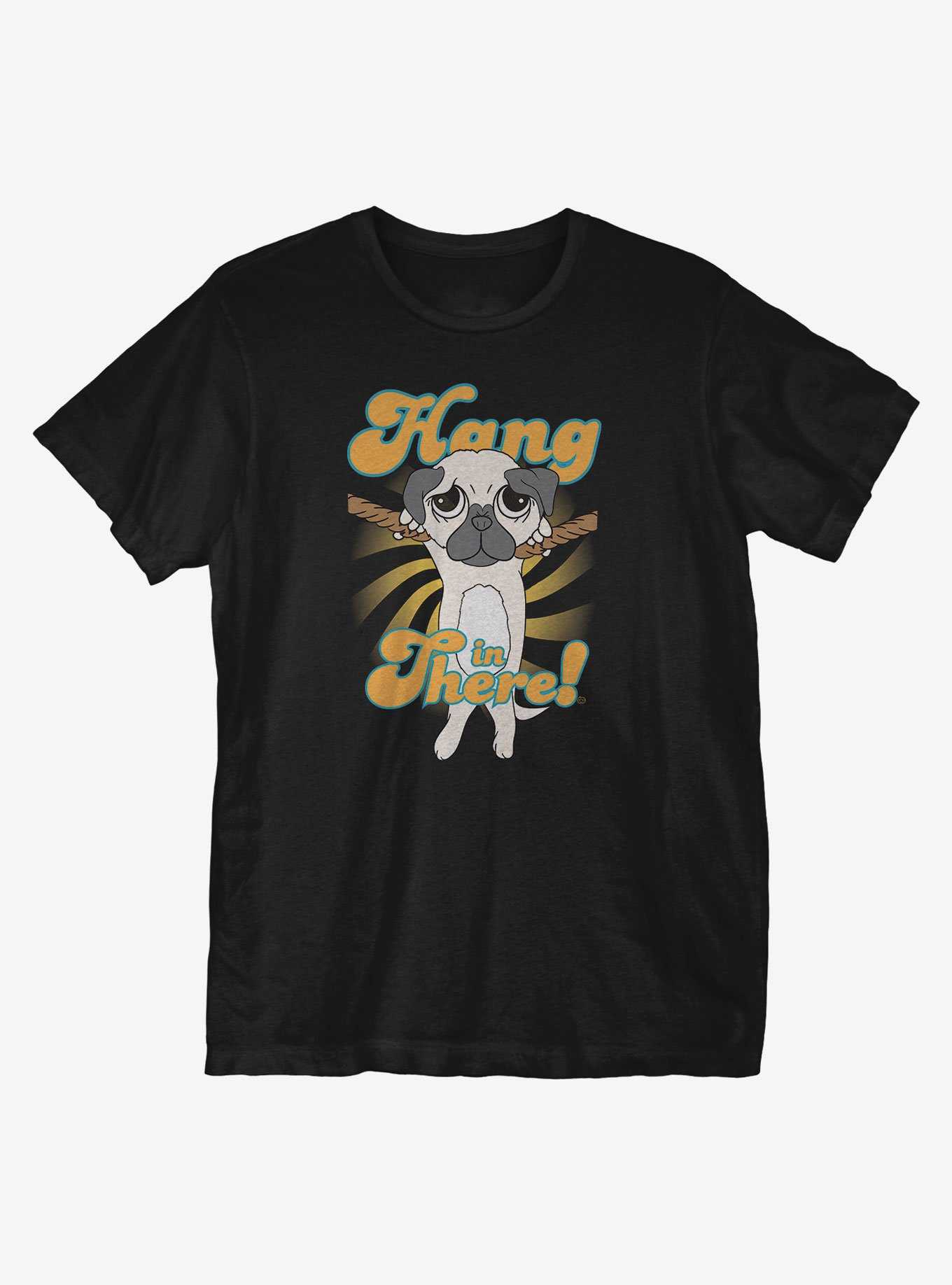 Hang In There T-Shirt, , hi-res