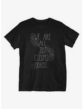 Just Cosmic Dust T-Shirt, , hi-res