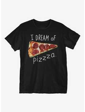 I Dream of Pizza T-Shirt, , hi-res
