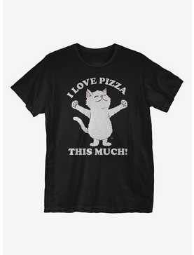 I Love Pizza This Much T-Shirt, , hi-res