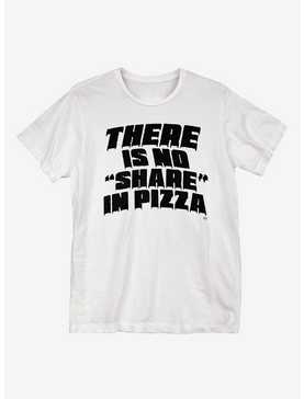 No Share In Pizza T-Shirt, , hi-res