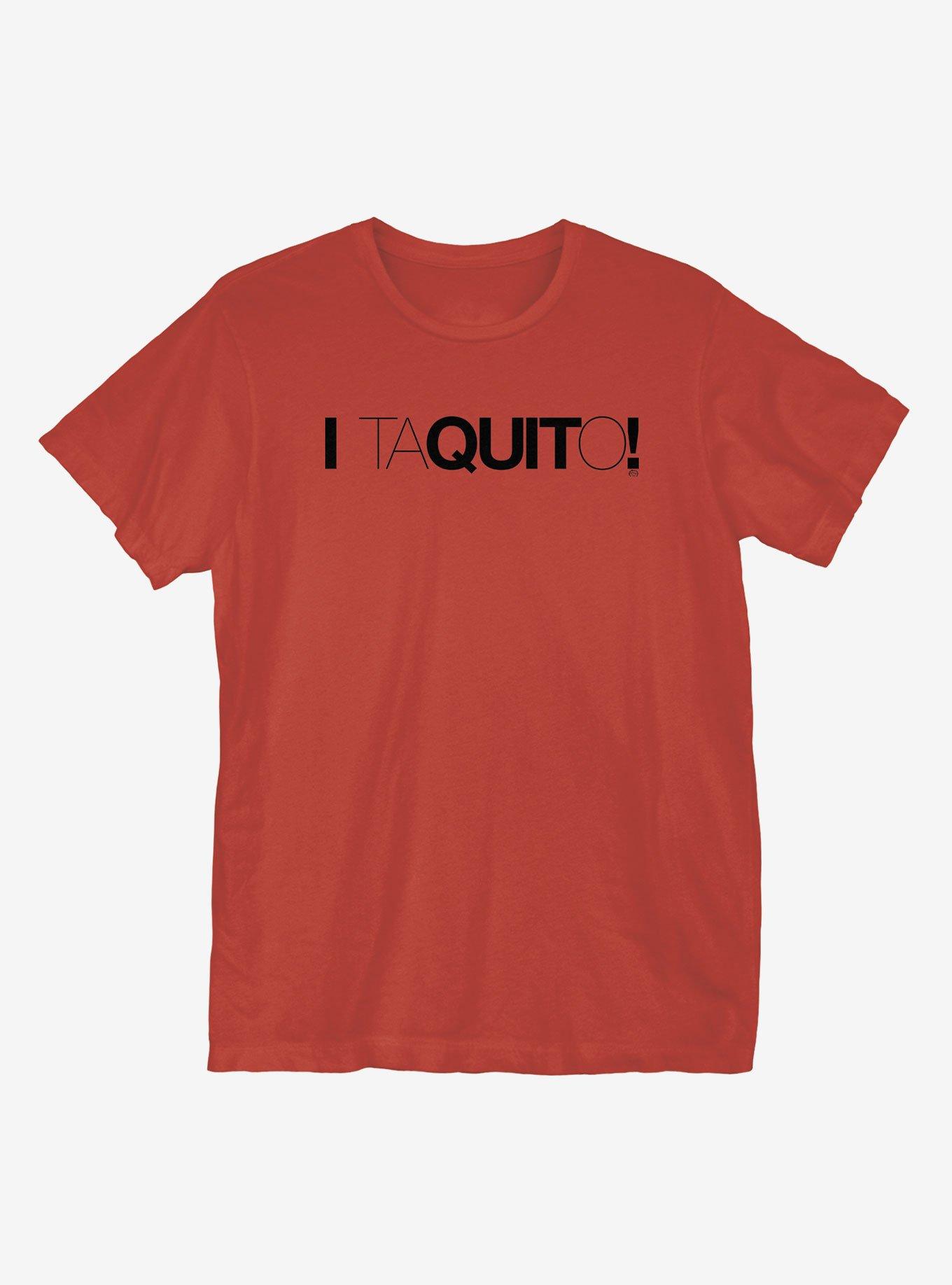 I Taquito T-Shirt