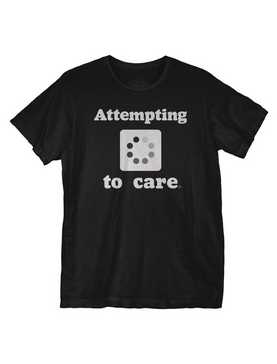 Attempting To Care T-Shirt, , hi-res