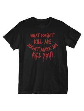 What Doesn't Kill Me T-Shirt, , hi-res