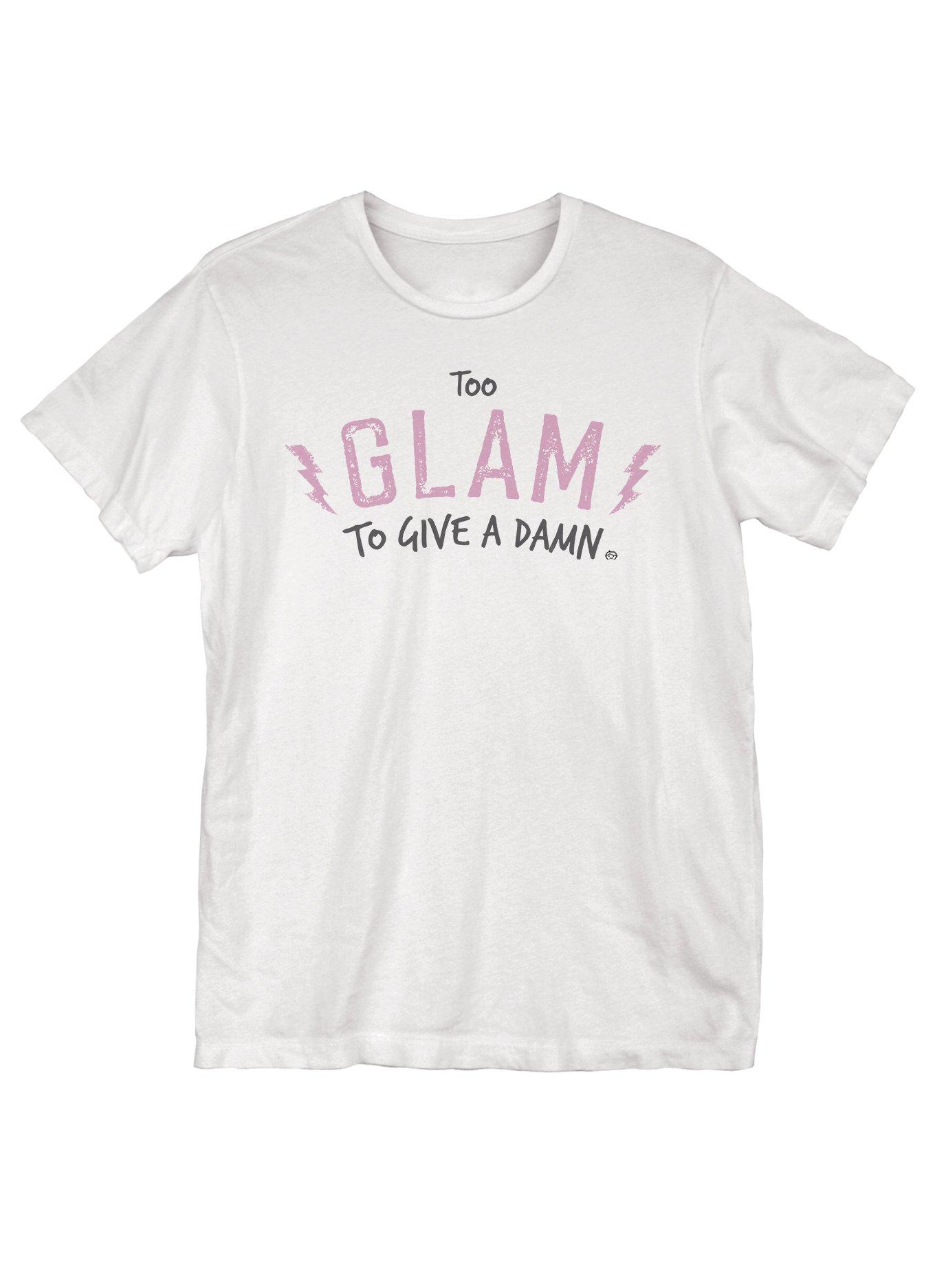 Too Glam T-Shirt