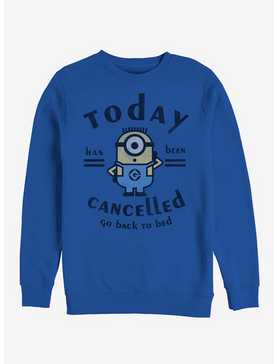 Minion Today Cancelled Sweatshirt, , hi-res
