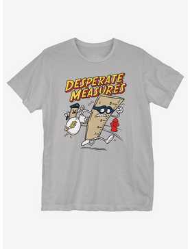 Desperate Measures T-Shirt, , hi-res