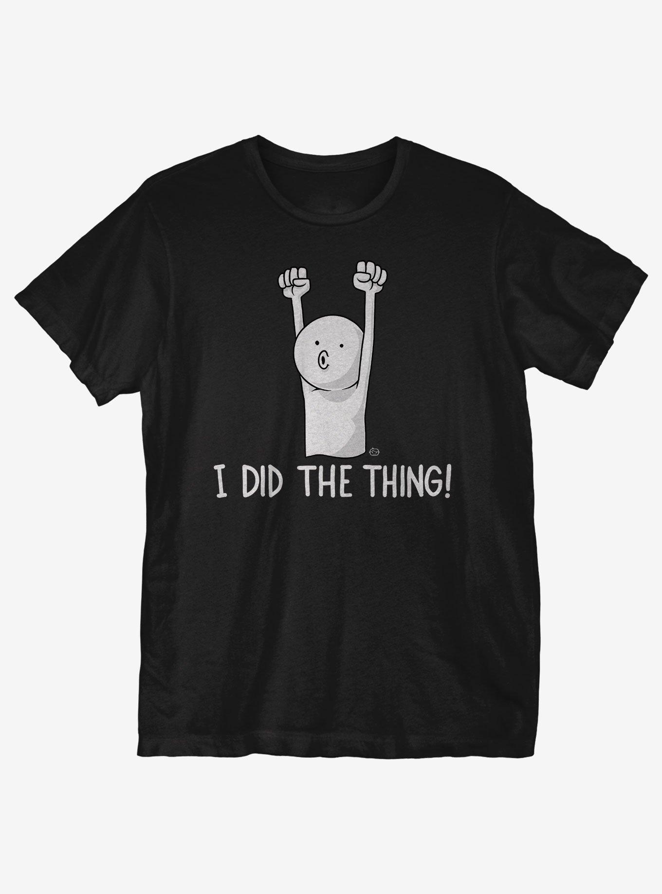 I Did The Thing T-Shirt, BLACK, hi-res