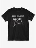 Just a Drill T-Shirt, BLACK, hi-res