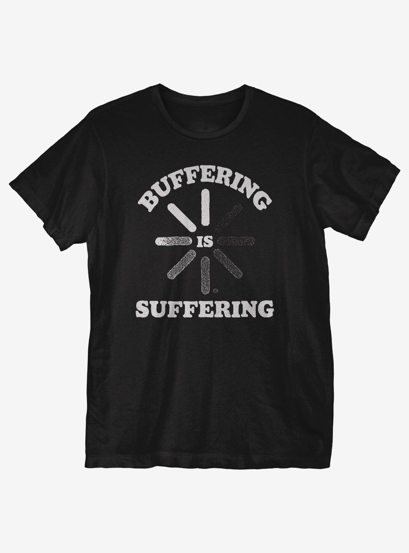 Buffering is Suffering T-Shirt, BLACK, hi-res