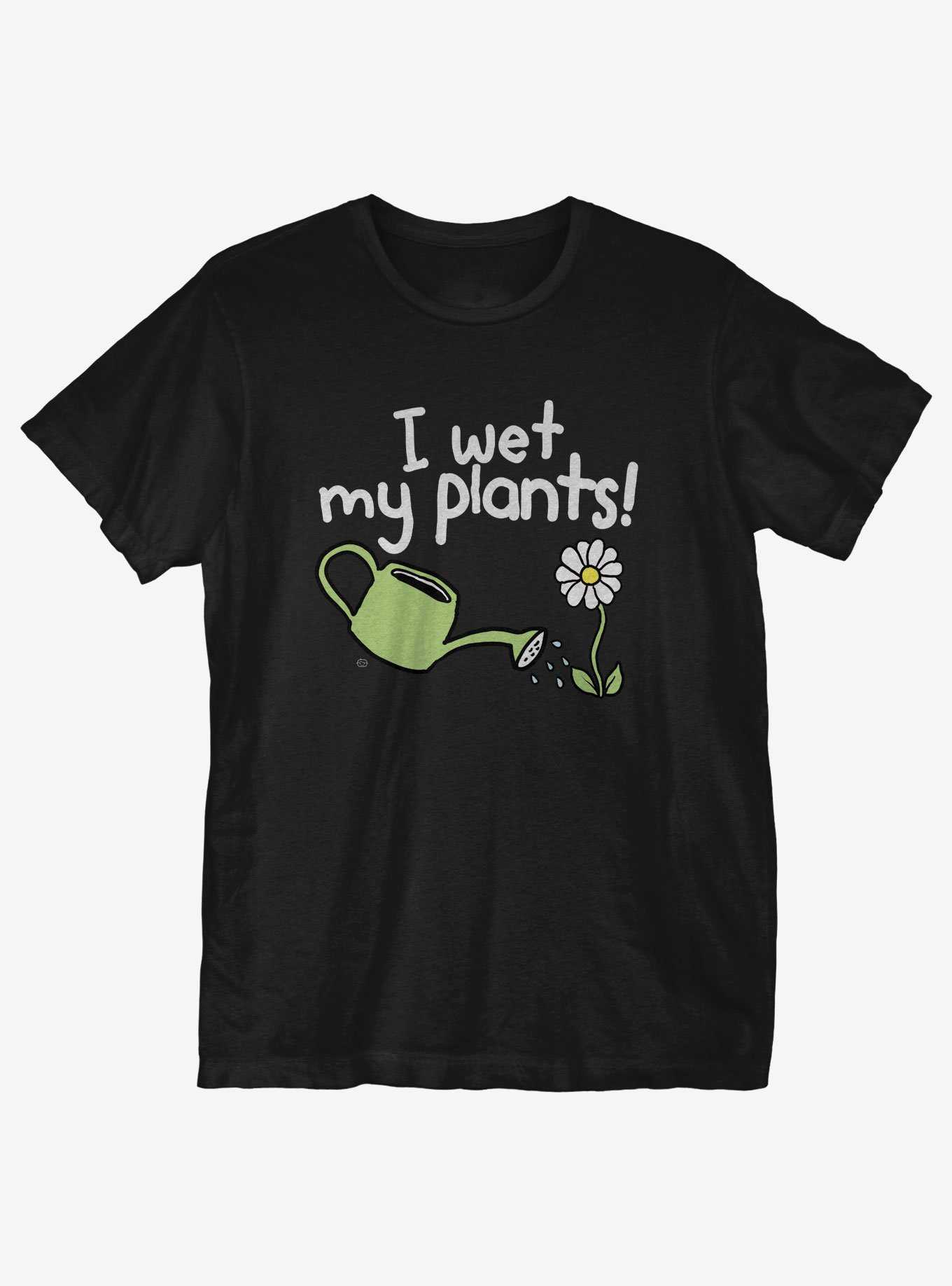 Wet my Plants T-Shirt, , hi-res