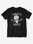 Pobody's Nerfect T-Shirt, BLACK, hi-res
