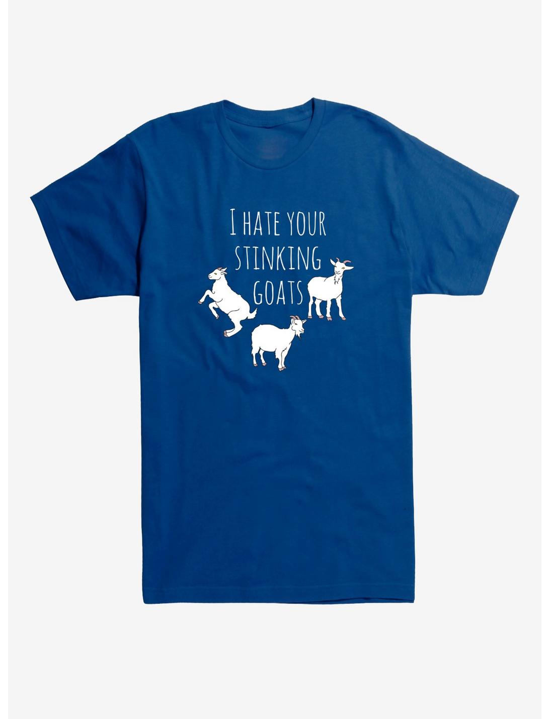 I Hate Your Stinking Goats T-Shirt, ROYAL BLUE, hi-res