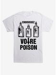 Choisissez Votre Poison T-Shirt, WHITE, hi-res