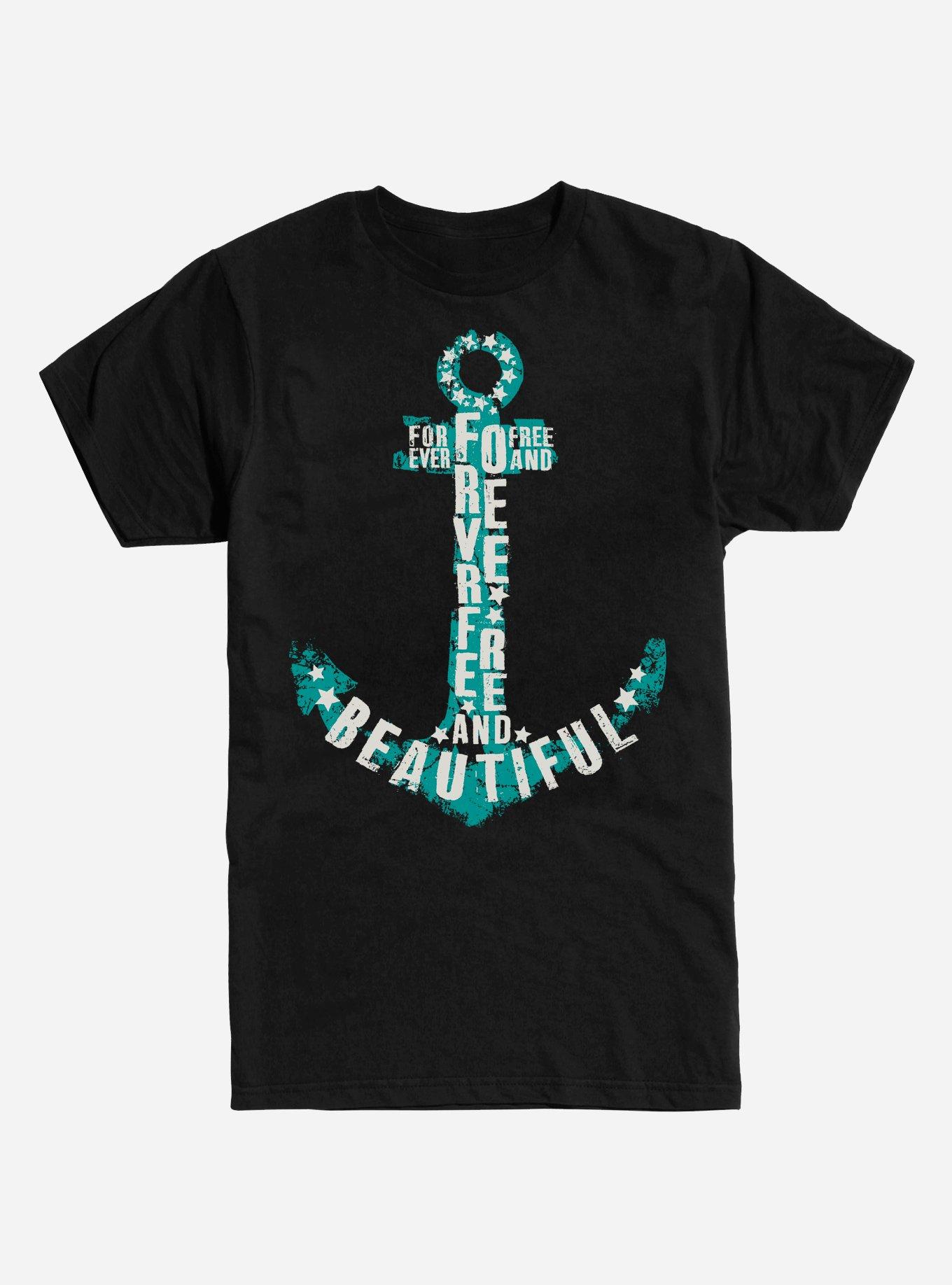 Forever Free & Beautiful Anchor T-Shirt - BLACK | Hot Topic