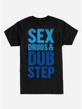 Sex Drugs and Dubstep T-Shirt, BLACK, hi-res