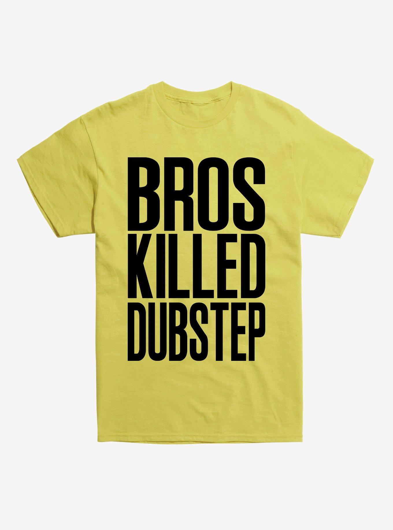 Bros Killed Dubstep T-Shirt, , hi-res