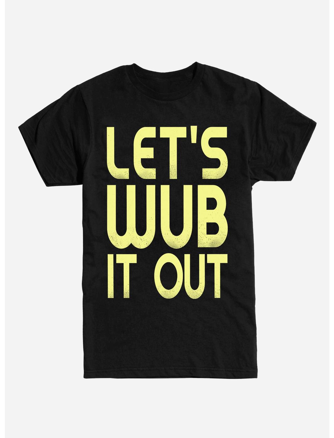 Let's Wub It Out T-Shirt, BLACK, hi-res