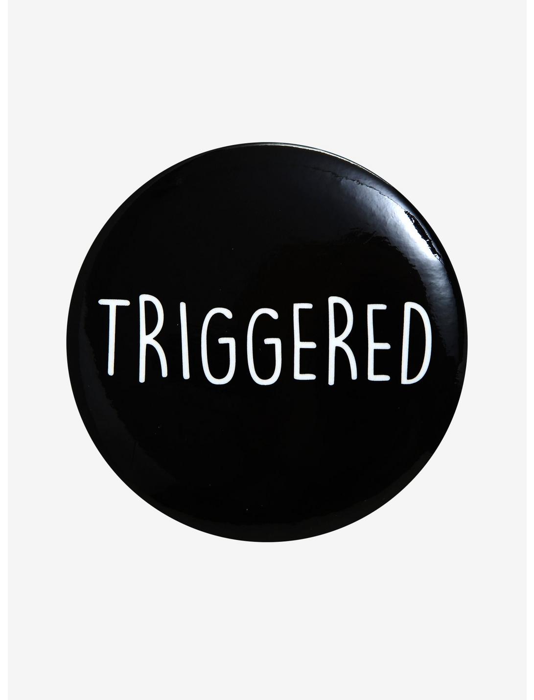 Triggered Button, , hi-res