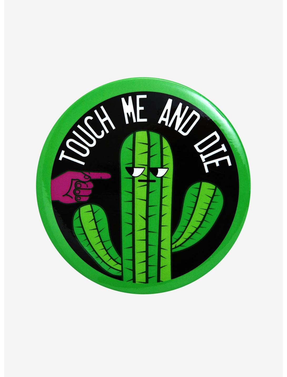 Touch Me & Die Cactus Button, , hi-res