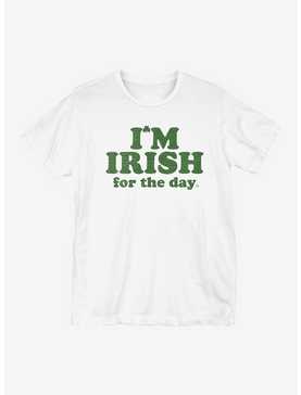 St Patrick's Day Irish for the Day T-Shirt, , hi-res