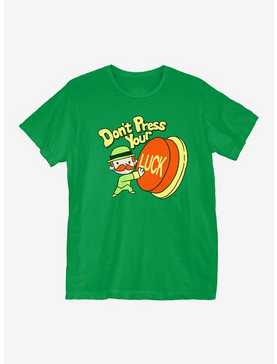 St Patrick's Day Don't Press Your Luck T-Shirt, , hi-res