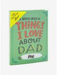 A Whole Book of Things I Love About Dad Journal, , hi-res