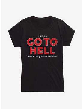 I Would Go To Hell Girls T-Shirt, , hi-res