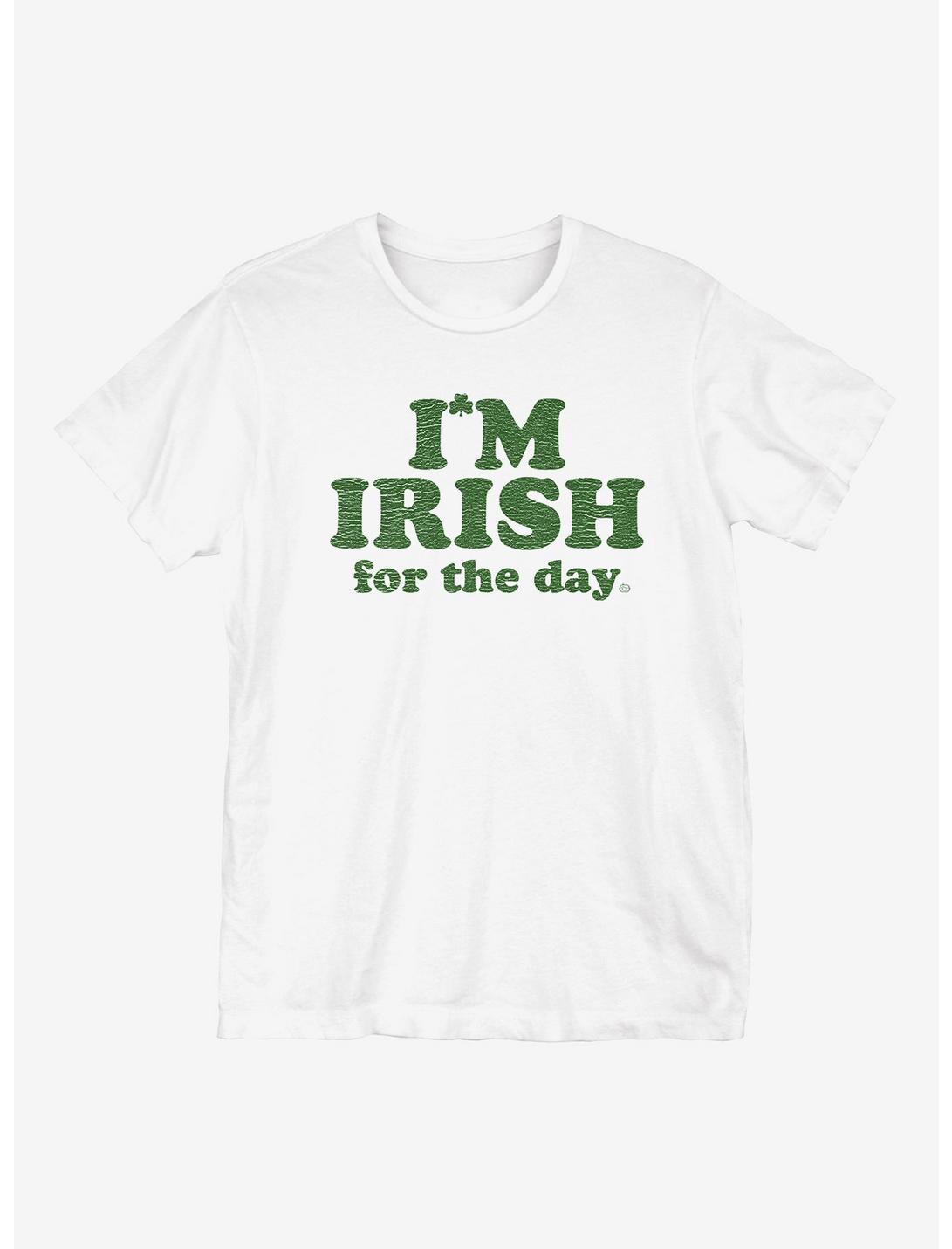 St. Patrick's Day I'm Irish For The Day T-Shirt, WHITE, hi-res