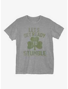 St. Patrick's Day Let's Get Ready To Stumble T-Shirt, , hi-res