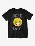 St. Patrick's Day Lucky To Have You T-Shirt, BLACK, hi-res