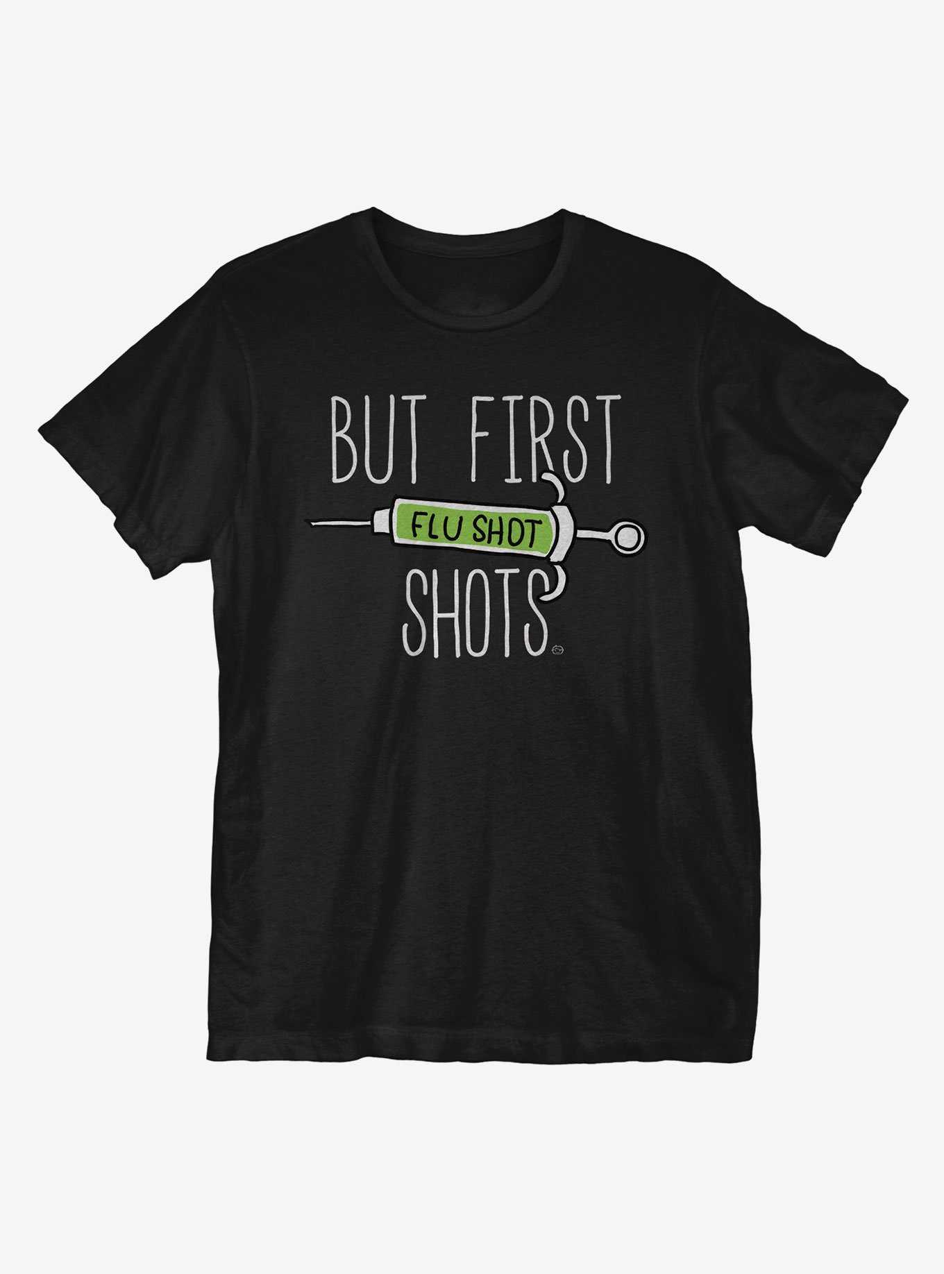 But First Shots T-Shirt, , hi-res