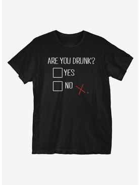 Are You Drunk T-Shirt, , hi-res