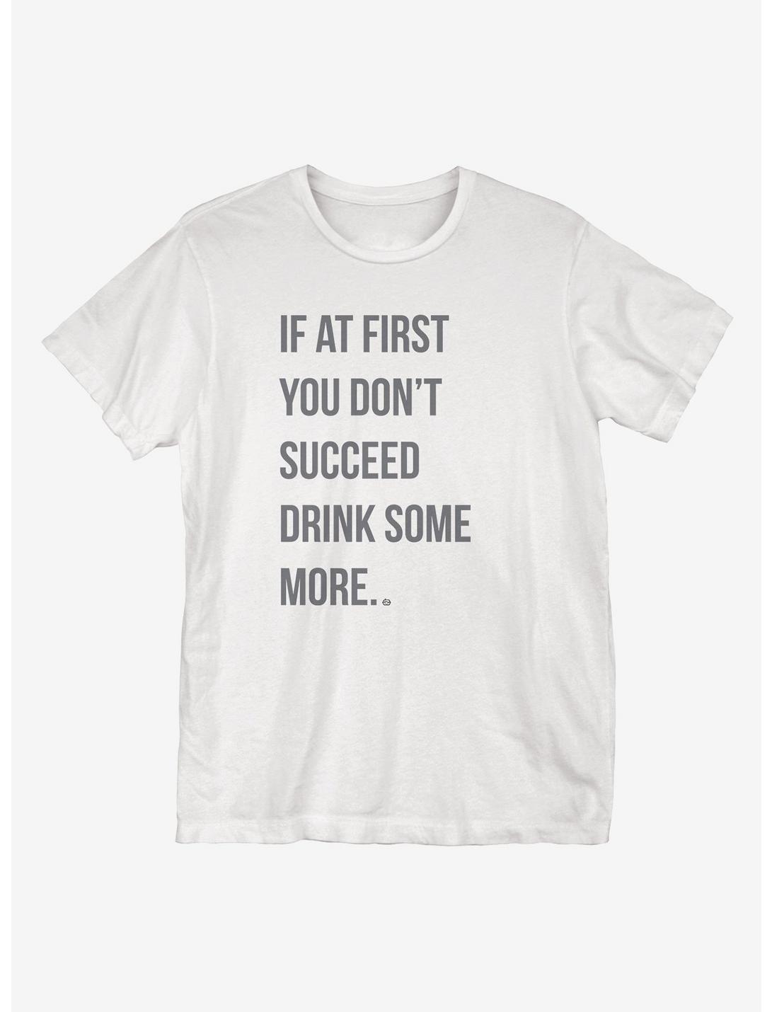 Drink Some More T-Shirt, WHITE, hi-res