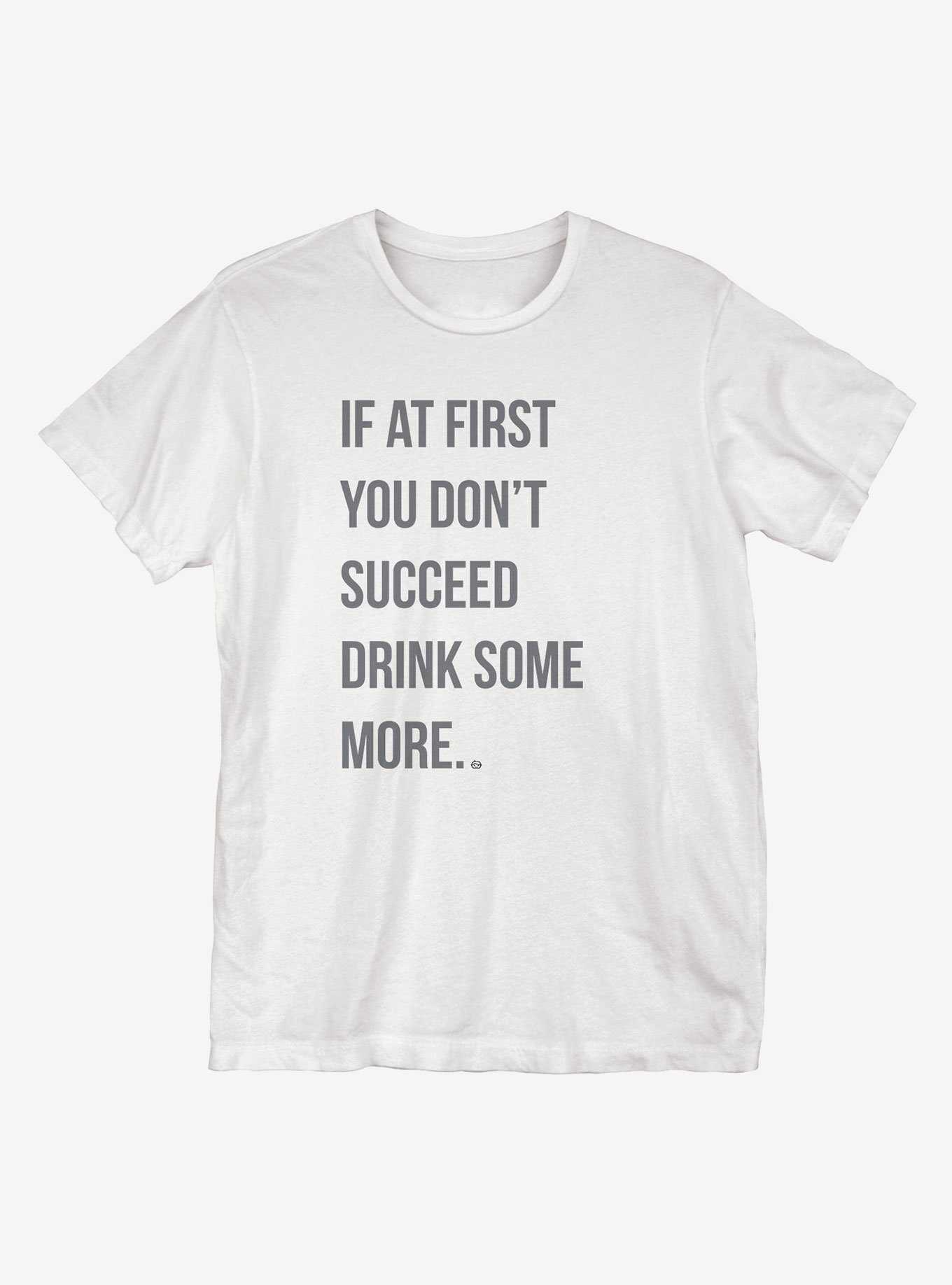 Drink Some More T-Shirt, , hi-res