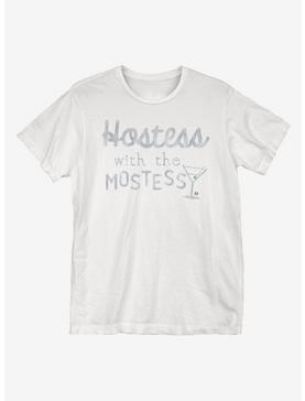 Hostess With The Mostess T-Shirt, , hi-res