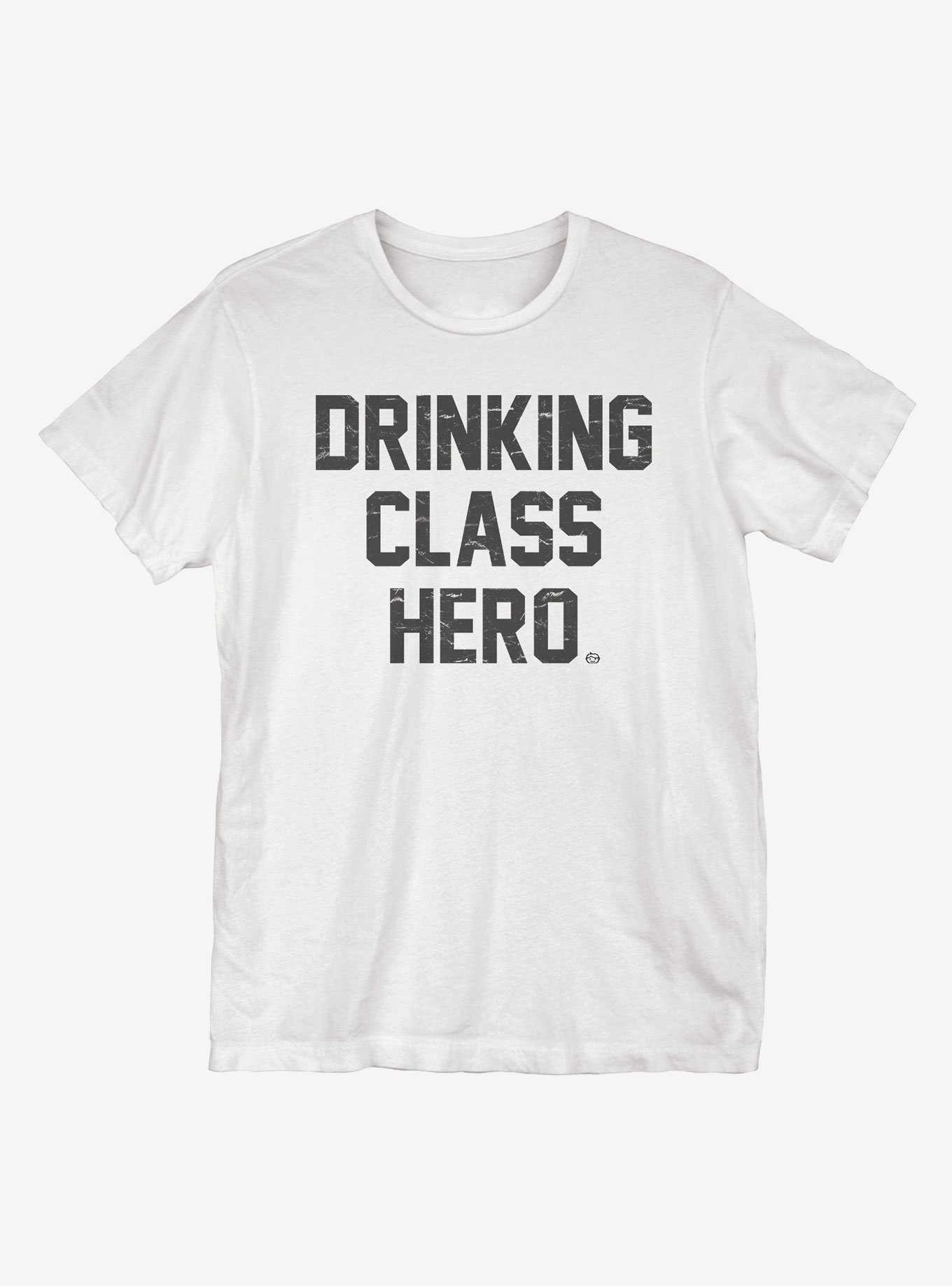 Drinking Class Hero T-Shirt, , hi-res