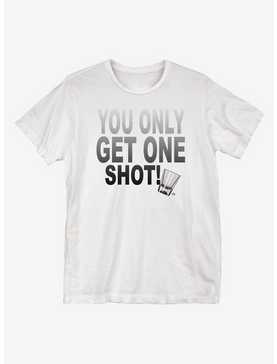 You Only Get One Shot T-Shirt, , hi-res
