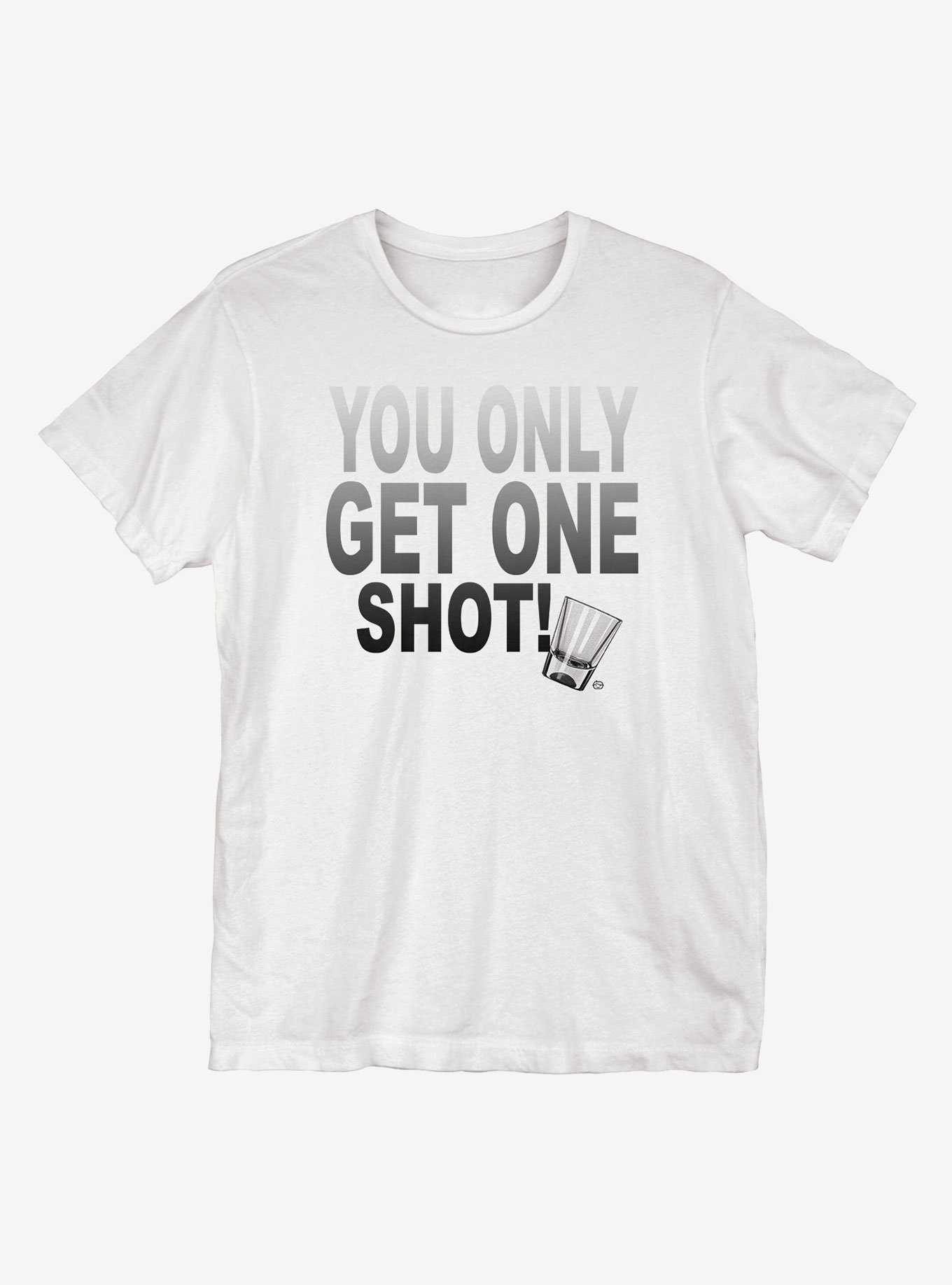 You Only Get One Shot T-Shirt, , hi-res