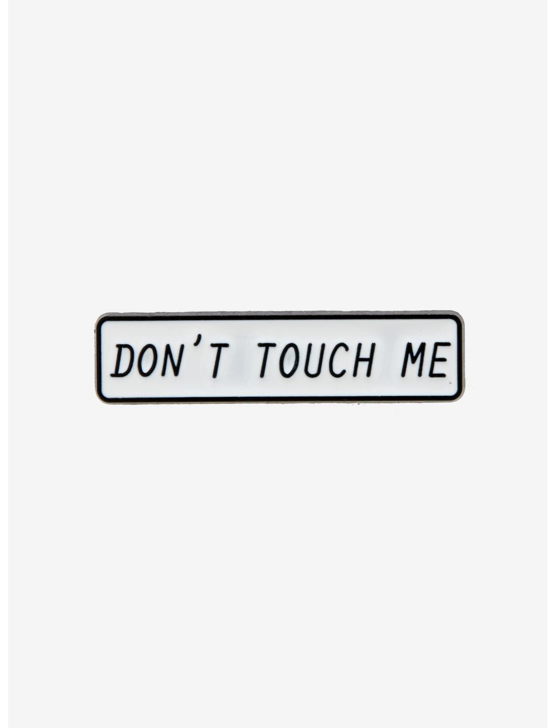 Don't Touch Me Enamel Pin, , hi-res