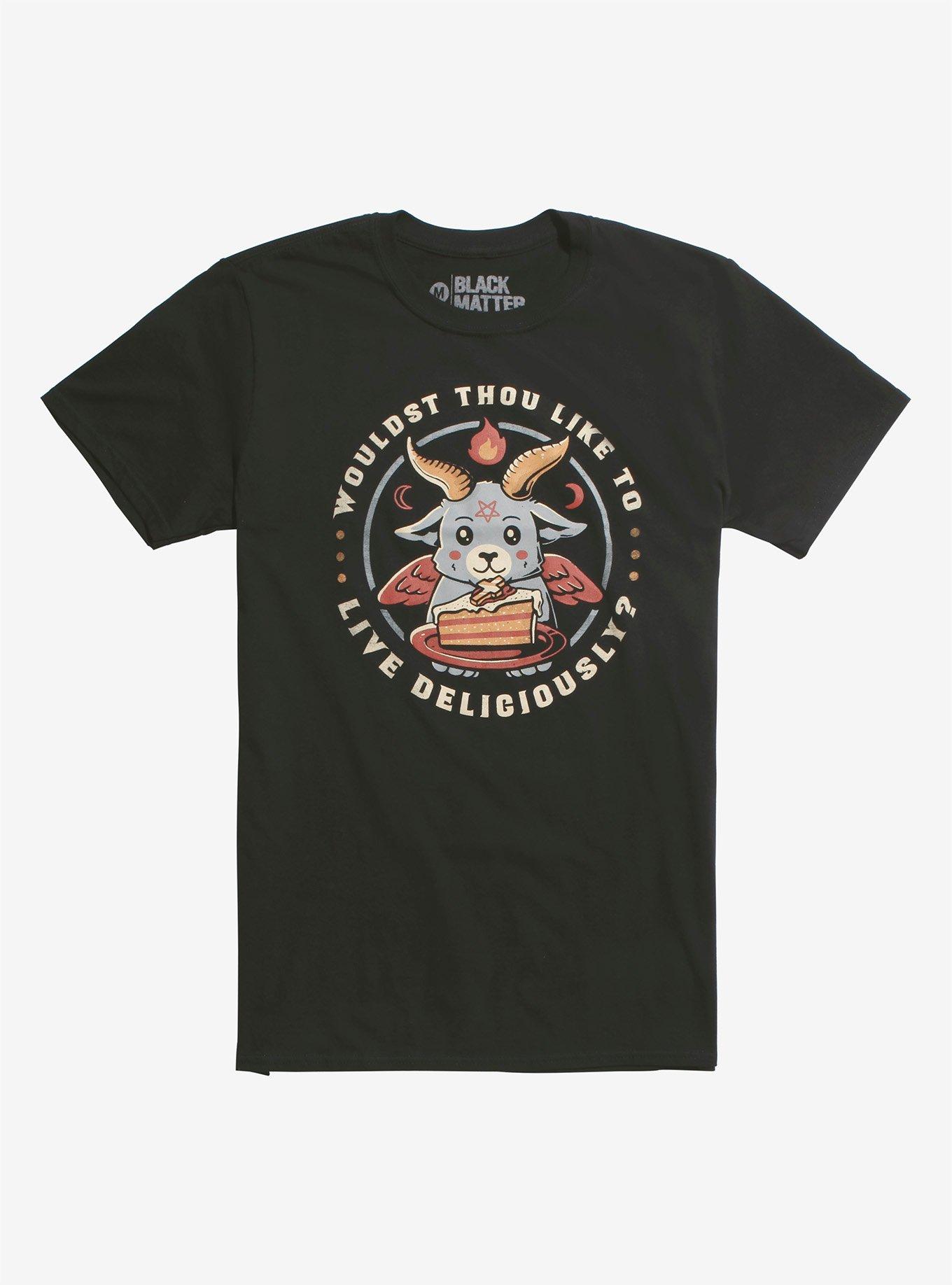 Wouldst Thou Like To Live Deliciously T-Shirt, BLACK, hi-res