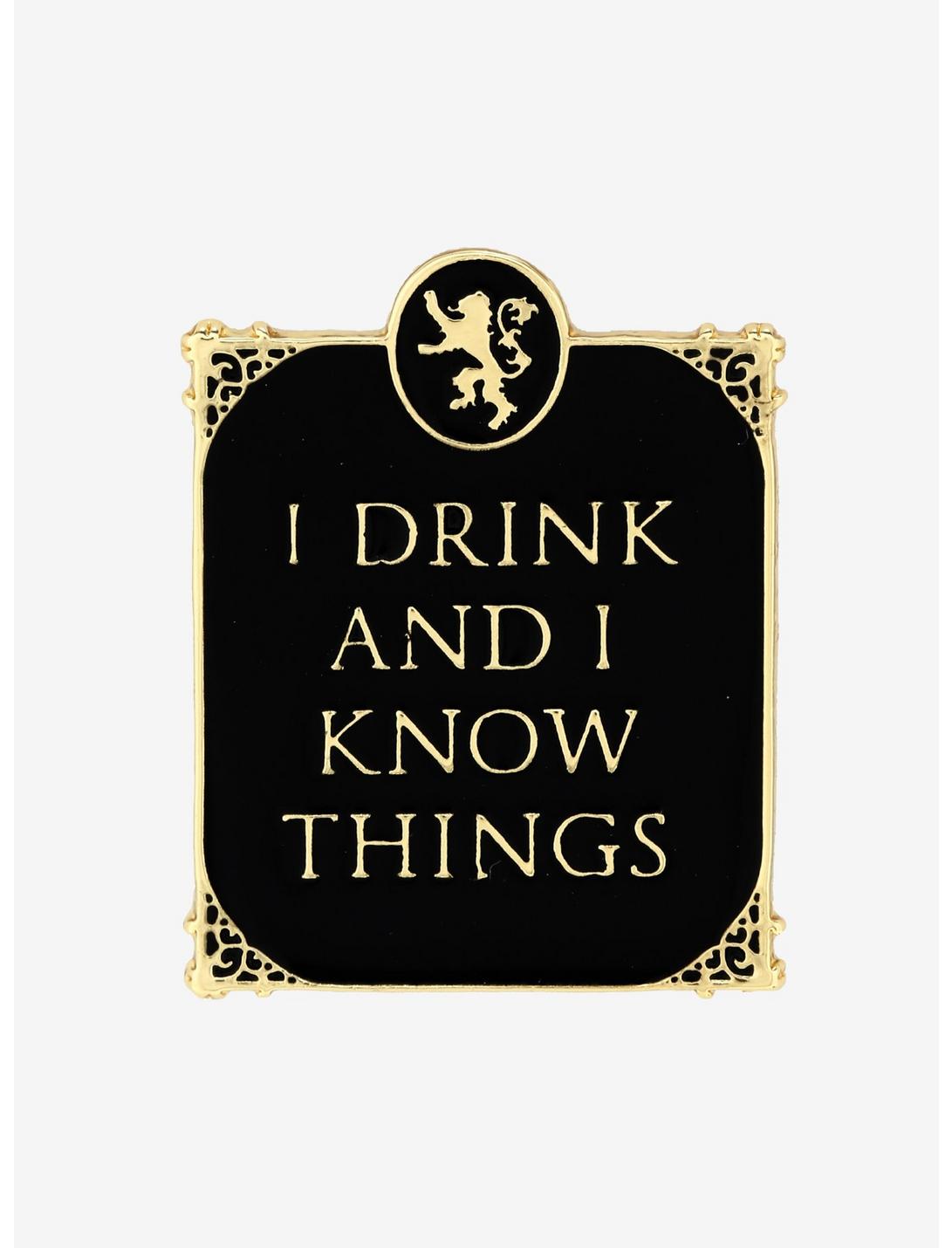 Game of Thrones I Drink and I Know Things Enamel Pin - BoxLunch Exclusive, , hi-res
