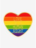 Love Is A Human Right Rainbow Enamel Pin, , hi-res
