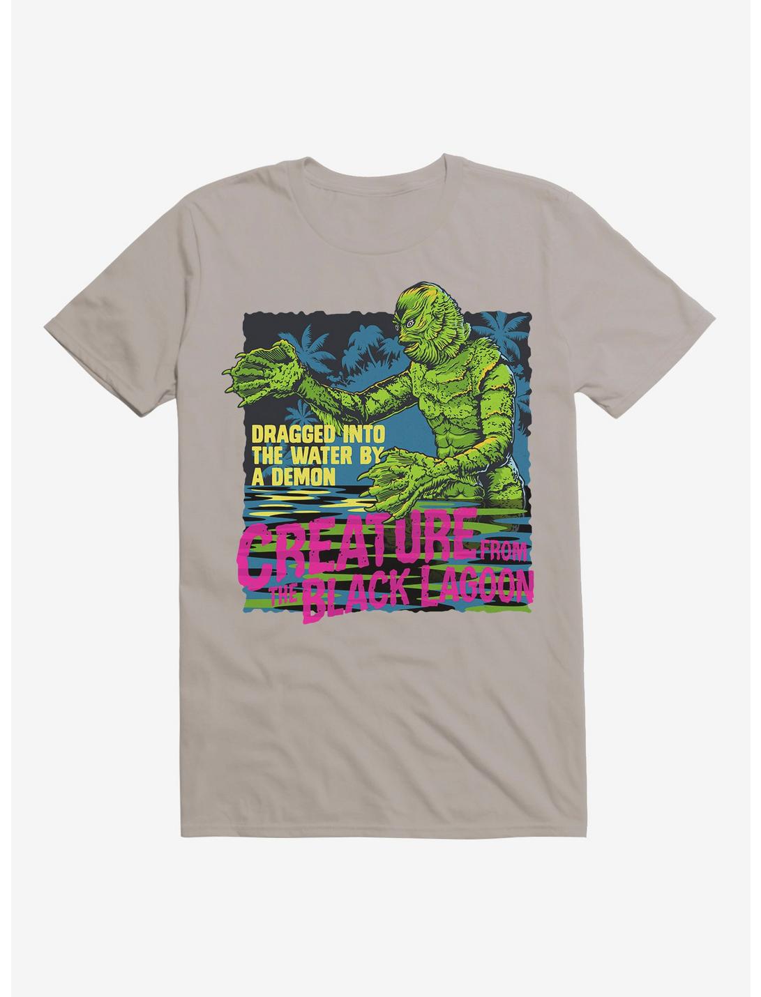 Dragged Into The Water By A Demon T-Shirt Dragged Into The Water By A Demon T-Shirt