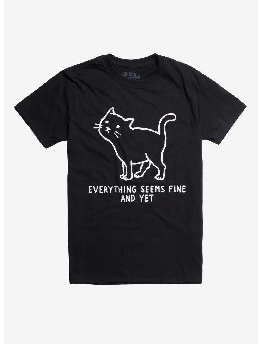 Everything Seems Fine Cat T-Shirt, BLACK, hi-res