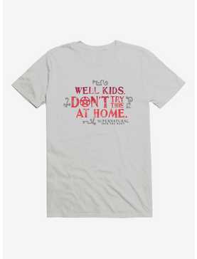 Supernatural Don't Try At Home T-Shirt, , hi-res
