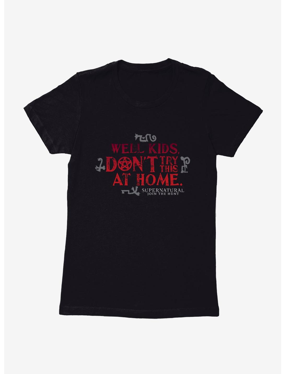 Supernatural Don't Try This At Home Womens T-Shirt, , hi-res