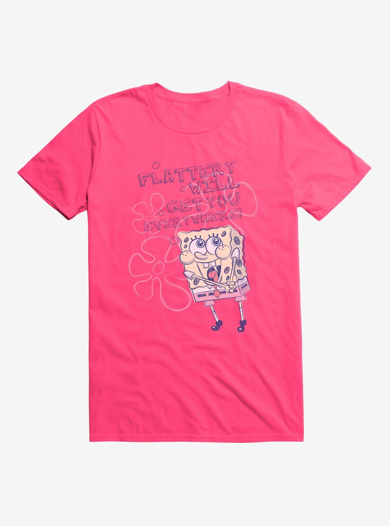 SpongeBob SquarePants Flattery Gets You Everywhere T-Shirt | Hot Topic