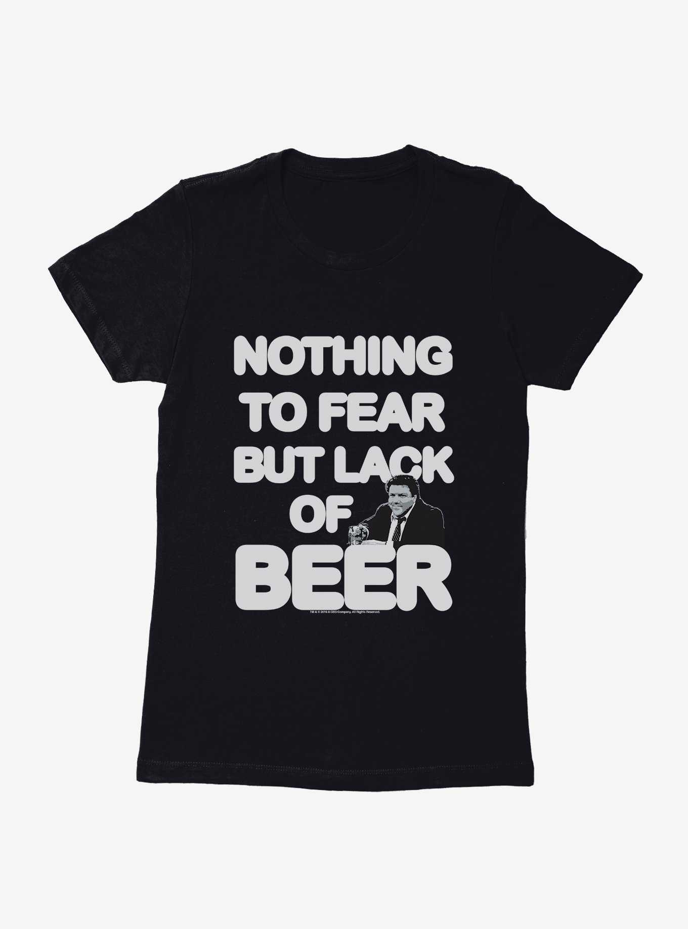 Cheers Nothing To Fear But Lack Of Beer Womens T-Shirt, , hi-res